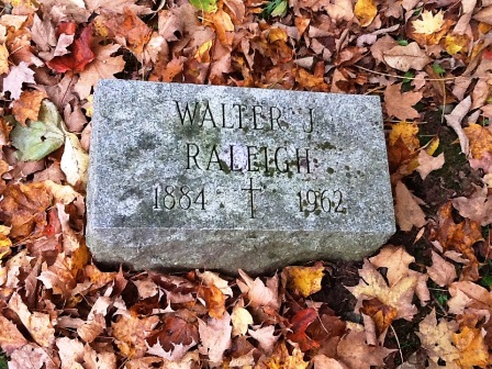 St. Agnes Cemetery - Ilion NY, Raleigh Family Plot - Walter J. Raleigh