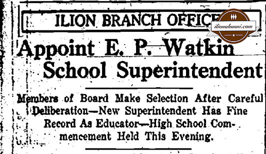 The Utica Observer - Appoint E. P. Watkin School Superintendent - 1923 Ilion Commencement