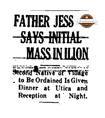 Utica Observer -  Father Jess Says Initial Mass in Ilion 1923