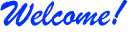 Welcome