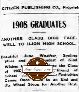 Ilion Citizen Ilion High School Class of 1908 Commencement Speakers