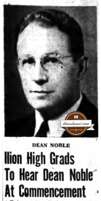 Ilion Sentinel Ilion Grads To Hear Dean Noble At Commencement 1948