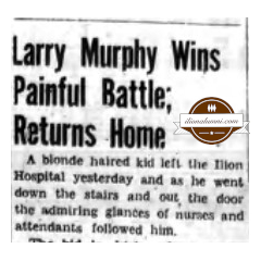 Ilion Sentinel - Larry Murphy Wins Painful Battle; Returns Home - 1954