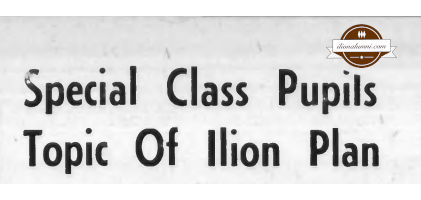 Herkimer Evening Telegram - Special Class Pupils Topic Of Ilion Plan - 1968